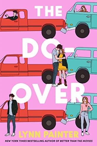 The Do-Over By:Painter, Lynn Eur:11,37 Ден2:699