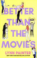 Better Than the Movies By:Painter, Lynn Eur:16,24 Ден2:699