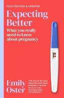 Expecting Better By:Oster, Emily Eur:128,44 Ден2:799