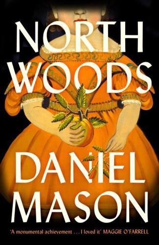 North Woods By:Mason, Daniel Eur:17,87 Ден2:1099