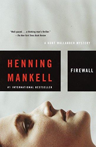 Firewall : A Kurt Wallander Mystery By:Mankell, Henning Eur:11,37 Ден2:999