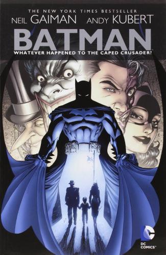 Batman : Whatever Happened To The Caped Crusader? By:Gaiman, Neil Eur:16,24 Ден2:899