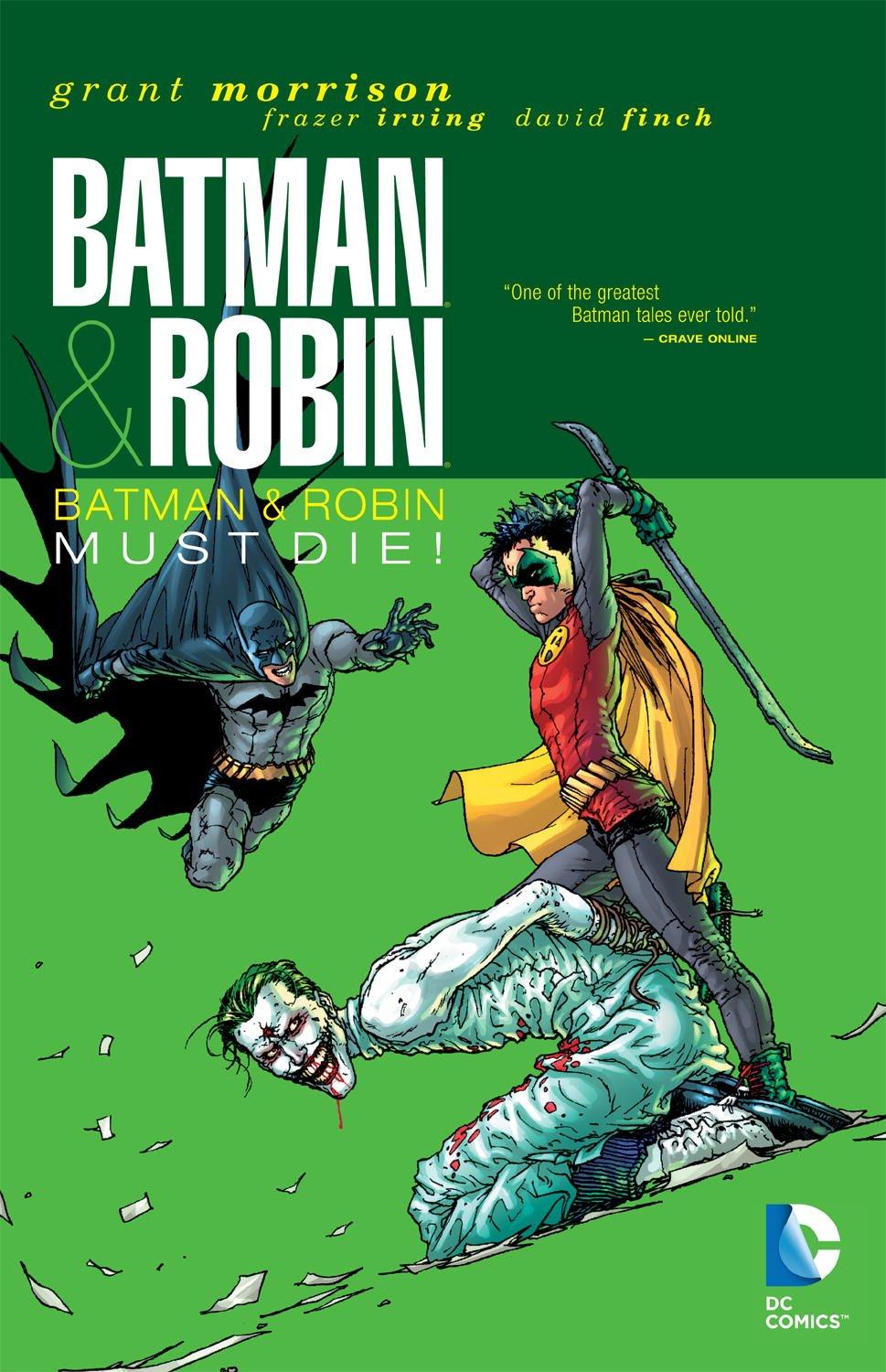 Batman & Robin Volume 3 : Batman & Robin Must Die By:Morrison, Grant Eur:11,37 Ден2:999