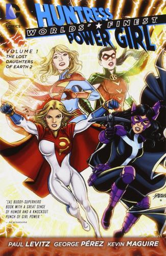 World's Finest Vol. 1 : The Lost Daughters Of Earth 2 (The New 52) By:Levitz, Paul Eur:17,87 Ден2:899