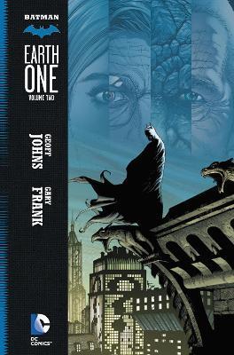 Batman: Earth One Vol. 2 By:Johns, Geoff Eur:17,87 Ден2:1699