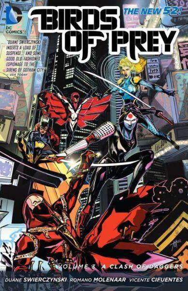 Birds Of Prey Vol. 3 By:Swierczynski, Duane Eur:16,24 Ден2:899
