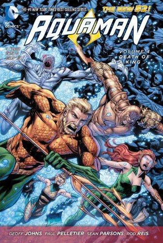 Aquaman Vol. 4 Death Of A King (The New 52) By:Johns, Geoff Eur:16,24 Ден2:1699