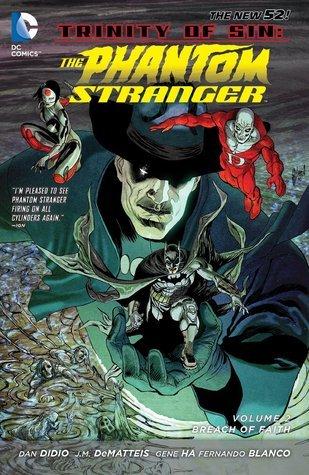 Trinity of Sin: The Phantom Stranger, Vol. 2: Breach of Faith By:DeMatteis, J.M. Eur:9,74 Ден2:899