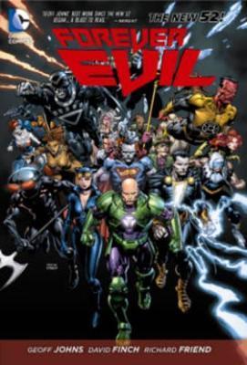 Forever Evil By:Johns, Geoff Eur:17,87 Ден2:1199