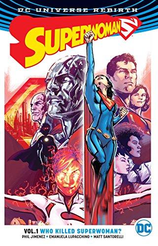 Superwoman Vol. 1 Who Killed Superwoman? (Rebirth) By:Jimenez, Phil Eur:27,63 Ден2:1099