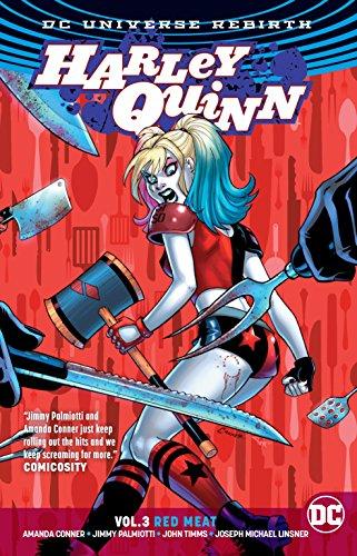 Harley Quinn Volume 3: Rebirth : Red Meat By:Palmiotti, Jimmy Eur:45,51 Ден2:999