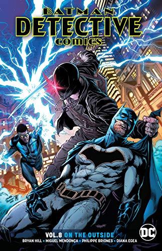 Batman: Detective Comics Volume 8 : On the Outside By:Hill, B. Eur:97,54 Ден2:999