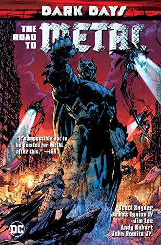 Dark Days: The Road To Metal By:Snyder, Scott Eur:144,70 Ден2:1199