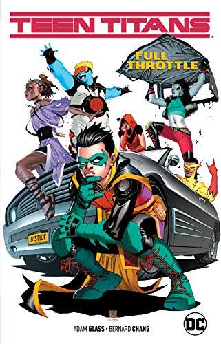 Teen Titans Volume 1 : Full Throttle By:Glass, Adam Eur:12,99 Ден2:999