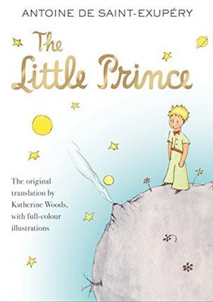 The Little Prince By:Saint-Exup?ry, Antoine de Eur:4,86 Ден2:699