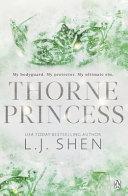 Thorne Princess By:Shen, L. J. Eur:8,11 Ден2:799