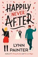 Happily Never After By:Painter, Lynn Eur:29,25 Ден2:799
