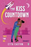 The Kiss Countdown By:Easton, Etta Eur:12,99 Ден1:799