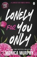 Lonely for You Only By:Murphy, Monica Eur:12,99 Ден2:699