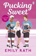 Pucking Sweet By:Rath, Emily Eur:12,99 Ден2:799