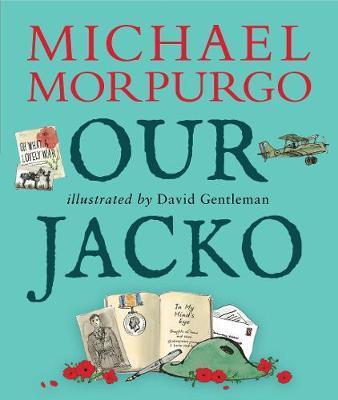 Our Jacko By:Morpurgo, Sir Michael Eur:17,87 Ден2:499