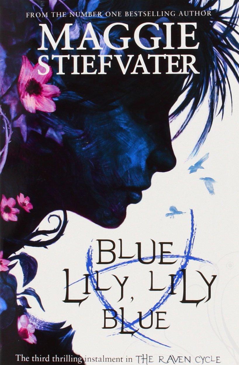 Blue Lily, Lily Blue By:Stiefvater, Maggie Eur:11,37 Ден2:599