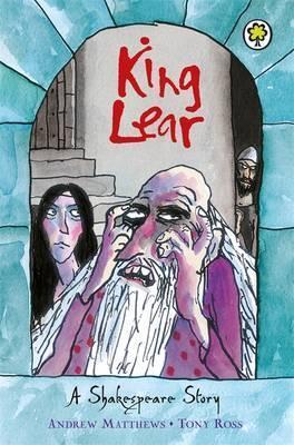 A Shakespeare Story: King Lear By:Matthews, Andrew Eur:14,62 Ден2:399