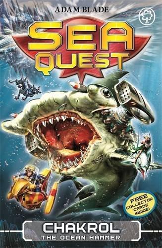 Sea Quest: Chakrol the Ocean Hammer : Book 12 By:Blade, Adam Eur:8,11 Ден2:399