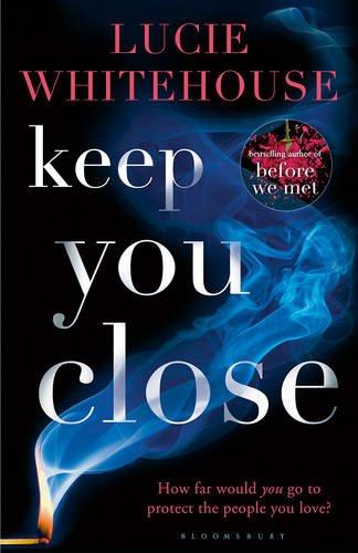 Keep You Close By:Whitehouse, Lucie Eur:12,99 Ден2:1099