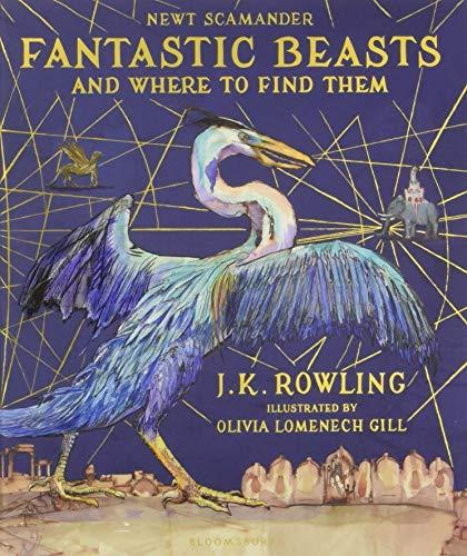 Fantastic Beasts and Where to Find Them : Illustrated Edition By:Rowling, J. K. Eur:12,99 Ден2:1899