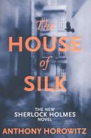 The House of Silk By:Horowitz, Anthony Eur:11,37 Ден2:300