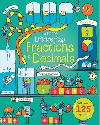 Lift-the-flap Fractions and Decimals By:Dickins, Rosie Eur:4,88 Ден2:699