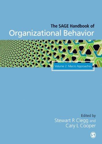 The SAGE Handbook of Organizational Behavior : Volume Two: Macro Approaches By:Clegg, Stewart R. Eur:21,12 Ден2:8599