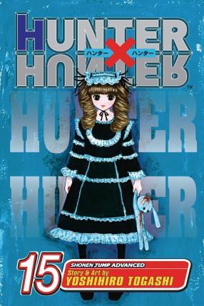Hunter x Hunter, Vol. 15 By:Togashi, Yoshihiro Eur:12,99 Ден2:599