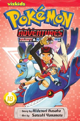 Pokemon Adventures (Ruby and Sapphire), Vol. 18 By:Kusaka, Hidenori Eur:12,99 Ден2:599