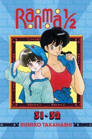 Ranma 1/2 (2-in-1 Edition), Vol. 16: Includes Volumes 31 & 32 By:Takahashi, Rumiko Eur:9,74 Ден2:999