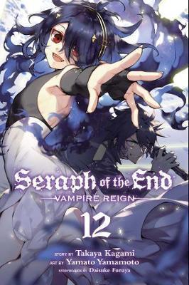 Seraph of the End, Vol. 12 : Vampire Reign By:Kagami, Takaya Eur:22,75 Ден2:599