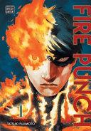 Fire Punch, Vol. 1 By:Fujimoto, Tatsuki Eur:32,50 Ден2:899