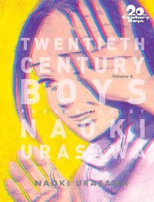 20th Century Boys: The Perfect Edition, Vol. 6 By:Urasawa, Naoki Eur:12,99 Ден2:1399