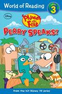 Phineas and Ferb Reader #2: Perry Speaks! By:Group, Disney Book Eur:4,86 Ден2:300