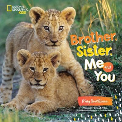 Brother, Sister, Me, and You By:Kids, National Geographic Eur:16,24 Ден2:999