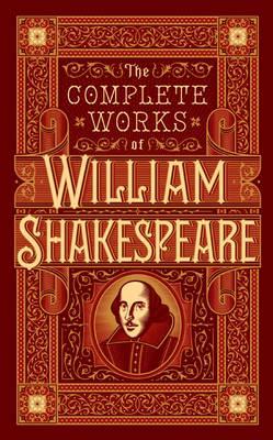 The Complete Works of William Shakespeare - Barnes & Noble Collectible Editions By:Bullen, A. H. Eur:4,86 Ден2:2999