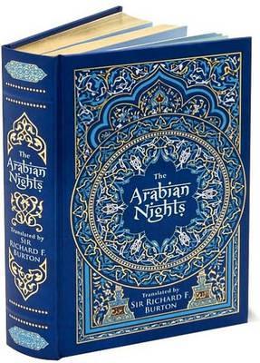 The Arabian Nights - Barnes & Noble Collectible Editions By:Richard Francis Burton Eur:3.24 Ден2:2499