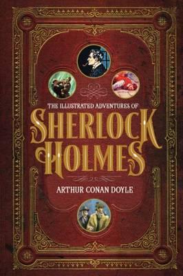 The Illustrated Adventures of Sherlock Holmes By:Doyle, Arthur Conan Eur:14,62 Ден2:1099