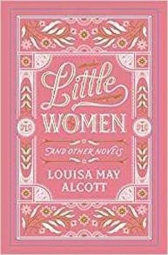 Little Women and Other Novels - Barnes & Noble Collectible Editions By:Alcott, Louisa May Eur:1,63 Ден2:2599