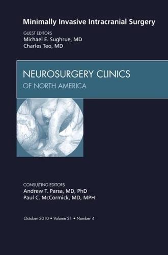 Minimally-Invasive Intracranial Surgery - Neurosurgery Clinics of North America By:Teo, Charles Eur:68,28 Ден2:3799