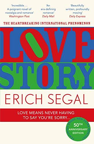 Love Story : The 50th Anniversary Edition of the heartbreaking international phenomenon By:Segal, Erich Eur:11,37 Ден2:699