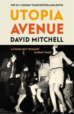 Utopia Avenue : The Number One Sunday Times Bestseller By:Mitchell, David Eur:12,99 Ден2:799