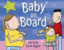 Baby On Board By:Gray, Kes Eur:8,11 Ден2:499