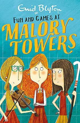 Malory Towers: Fun and Games : Book 10 By:Blyton, Enid Eur:11.37 Ден1:399